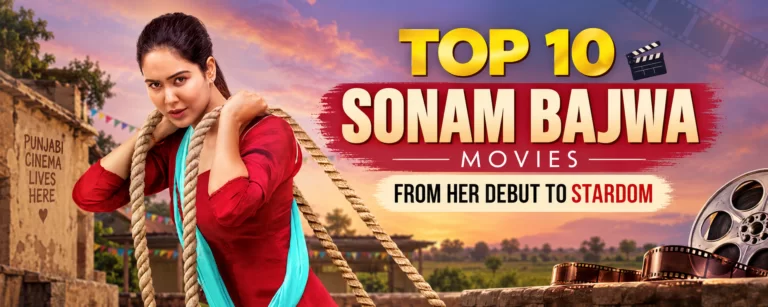 Top Sonam Bajwa Movies